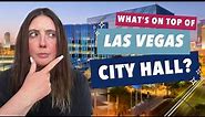 What's On Top Of Las Vegas City Hall?