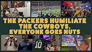 THE PACKERS HUMILIATE THE COWBOYS. EVERYONE GOES NUTS.