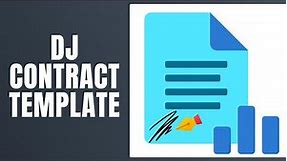 DJ Contract Template - How To Fill DJ Contract