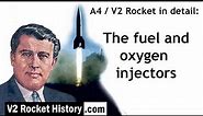A4 / V2 Rocket in detail: fuel and oxygen injectors