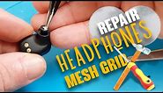 🛠 💡 Easy way trick How to Repair headphones mesh grid (protective grill) and headsets easy fix