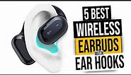 Best Wireless Earbuds with Ear Hooks | Top 5 [Buying Guide]