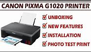 Canon Pixma G1020 Color Printer | UNBOXING | NEW FEATURES EXPLAINED | INSTALLATION | TEST PRINT etc