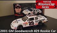Kevin Harvick 2001 RARE #29 GM Goodwrench Service Plus Rookie Car Review