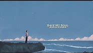 Jonah Kagen - Save My Soul (Lyrics)