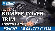 How to Replace Bumper Trim Pieces 11-17 Toyota Camry