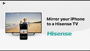How to Connect iPhone to Hisense TV | Screen Mirror, Cast & Stream (2022)