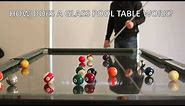 How Does a Glass Top Pool Table Work - FAQ's