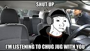 chug jug with you - meme compilation