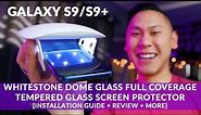 WhiteStone Dome Glass GALAXY S9/S9+ Tempered Screen Protector Installation Guide, Review & Case Fit