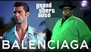 Grand Theft Auto by Balenciaga