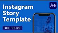 How to Create an Instagram Story Template in After Effects