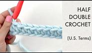 Half Double Crochet Tutorial for Beginners