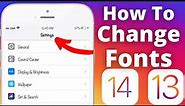 How To Change Fonts On iOS 14-14.3 Stylish Fonts For iPhone & iPad