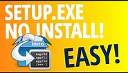 How to Extract most Setup EXE Files without having to install! [INNOEXTRACT TUTORIAL]