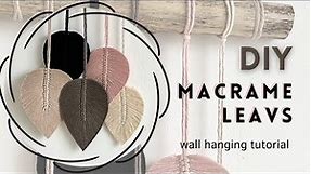 DIY │ How To Make A Macrame Leaves / Feathers │ Wall Hanging Leaf Macrame │ Leaf tutorial