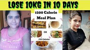 Indian Meal Plan To Lose Weight | lose 10kg in 2 weeks | 1200 calorie diet what i eat in a day