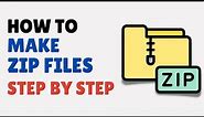 How to Make ZIP File
