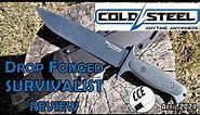 REVIEW Cold Steel Drop Forged Survivalist - 2ND GENERATION Model # CS36MH