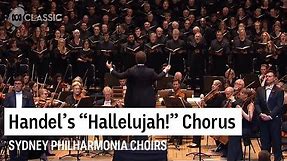 Handel's 'Hallelujah!' Chorus live at the Sydney Opera House