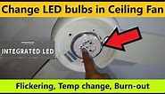 Change Integrated LED Light in Ceiling Fan or Dome Light
