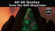 All 68 quotes from the Sith Wayfinder