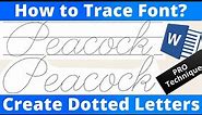 How to Trace Font and Create Dotted Letters in MS Word - Microsoft Word Tutorial