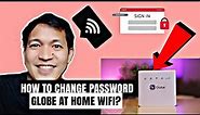 How To Change Password Globe at Home Wifi Using Mobile Phone.....