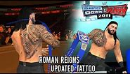 WWE SvR 2011: Roman Reigns 2020 Updated Tattoo | CAW Textures PSP
