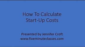 How To Calculate Startup Costs