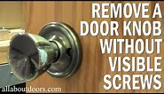 How to Remove a Door Knob with No Visible Screws