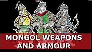 Mongol Weapons and Armour, 1200-1250