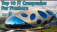 Top 10 Software Companies For Freshers To Join | Best IT Companies In India