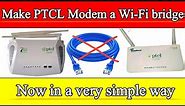 How to Configure PTCL Modem a Wifi Bridge without Cable || Wireless Bridge Mode Configure