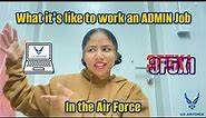 Air Force Admin job - AFSC 3F5X1