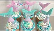 Quick and easy Mermaid cupcake tutorial