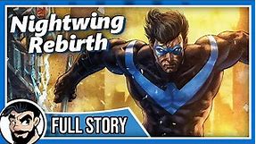 NIghtwing Rebirth "Better Than Batman Arc" - Full Story | Comicstorian