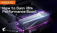 How to Boost EXPO DDR5 Performance on AM5 Platform｜AORUS 101