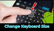 Scale Android Phone Keyboard for no more Fat Fingers button pressing
