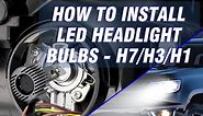 How to install led headlight bulbs - H7/H3/H1 - Novsight Auto Lighting