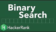 Algorithms: Binary Search