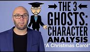The 3 Ghosts: Character Analysis - 'A Christmas Carol' (animated)
