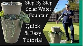 DIY Solar Water Fountain // Step-By-Step Quick & Easy Tutorial