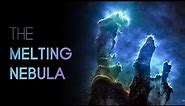 The Nebula Thats Melting Away - Pillars of Creation