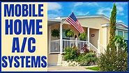 Mobile Home AC Systems