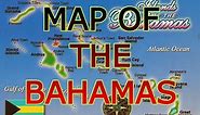 MAP OF THE BAHAMAS