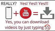 How to download youtube video | Type SS to download | New Tricks