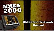 NMEA 2000 Network Basics and Assembly