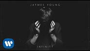 Jaymes Young - Infinity [Official Audio]