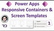 Power Apps Responsive Design Containers & Screen Templates
